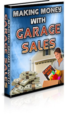 Product picture Making Money with Garage Sales PLR